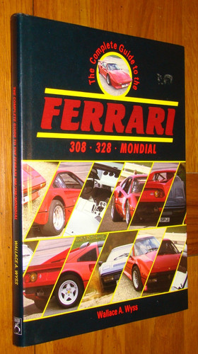 Complete guide ferrari 308 - guide, to