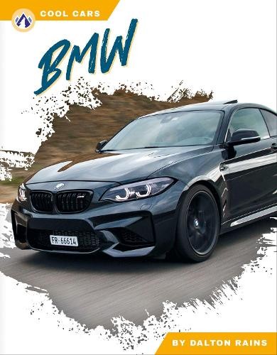 Dalton rains bmw - bmw, (hardback)
